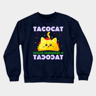 Taco cat for cinco de mayo Crewneck Sweatshirt